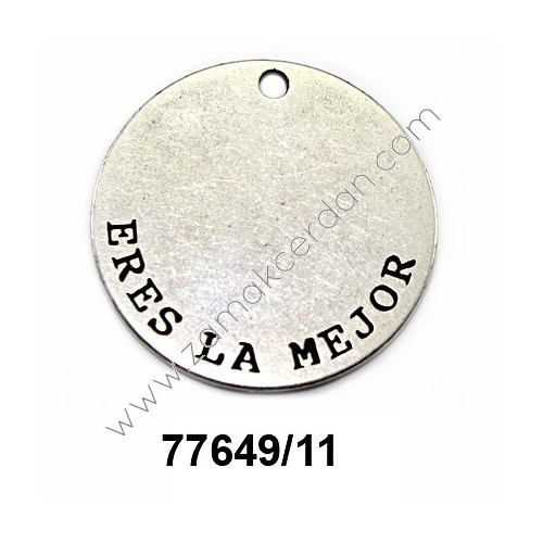COLGANTE CHAPA REDONDA "ERES LA MEJOR"
