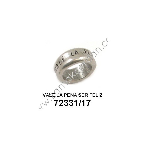ANILLO MENSAJE "VALE LA PENA SER FELIZ"