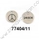 COLGANTE REDONDO SÍMBOLO PAZ "PEACE"