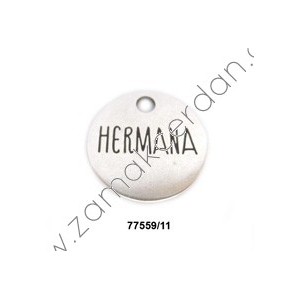 COLGANTE CHAPA REDONDA "HERMANA"