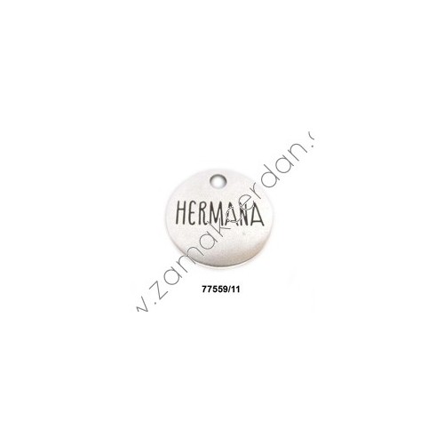 COLGANTE CHAPA REDONDA "HERMANA"
