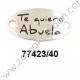 ENTREPIEZA CHAPA OVALADA "TE QUIERO ABUELA"